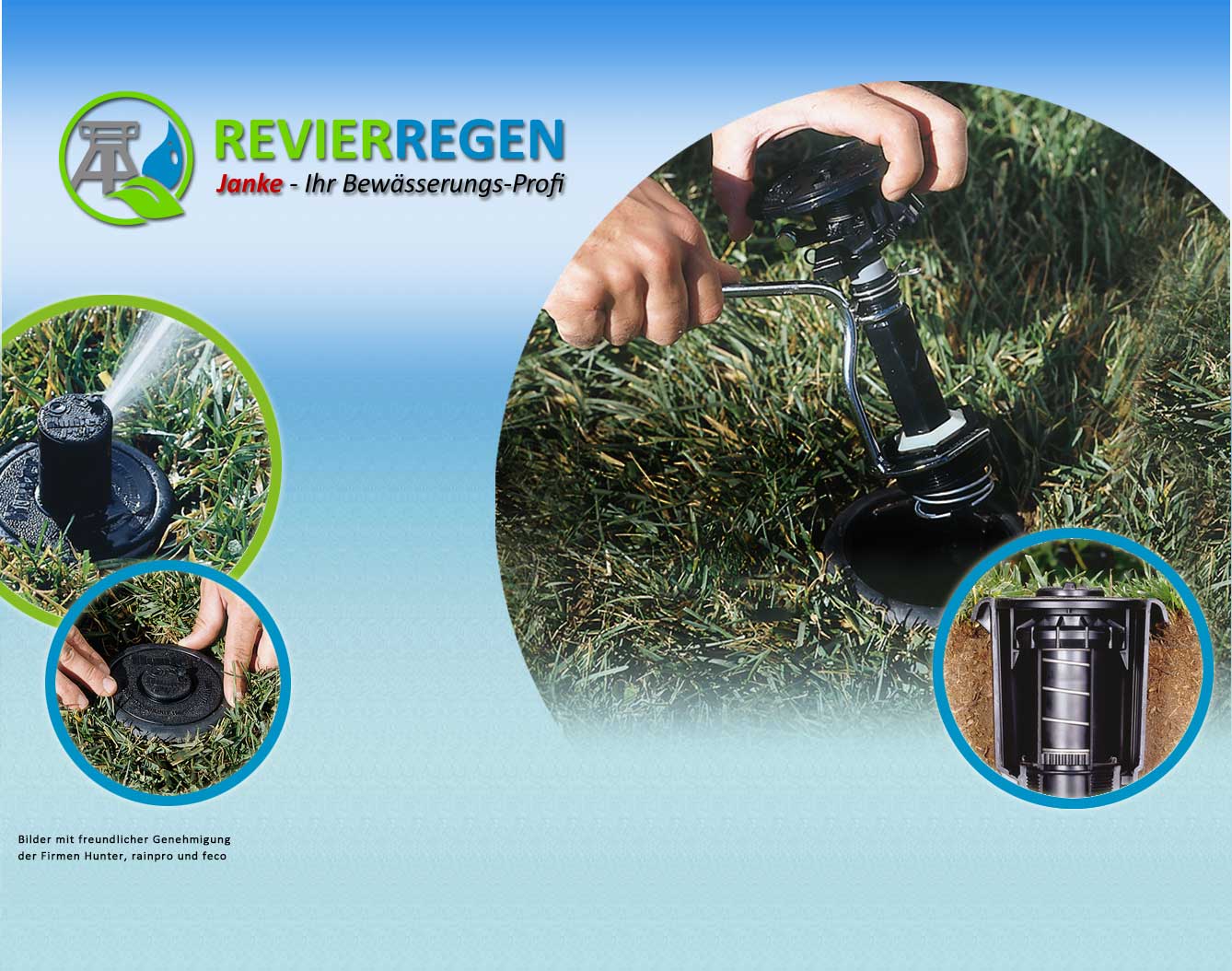 Revierregen - Installation von Bewässerungsanlagen